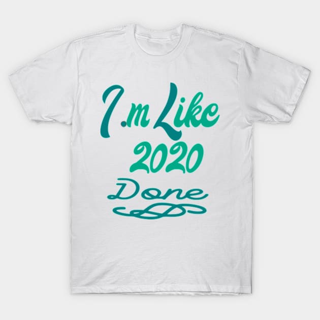 Like 2020 T-Shirt by Shop Ovov